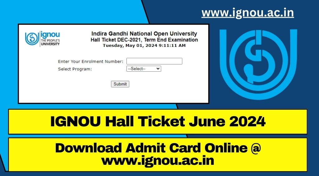 IGNOU Hall Ticket June 2024